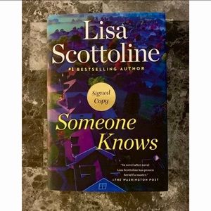 Someone Knows by Lisa Scottoline (Signed!)